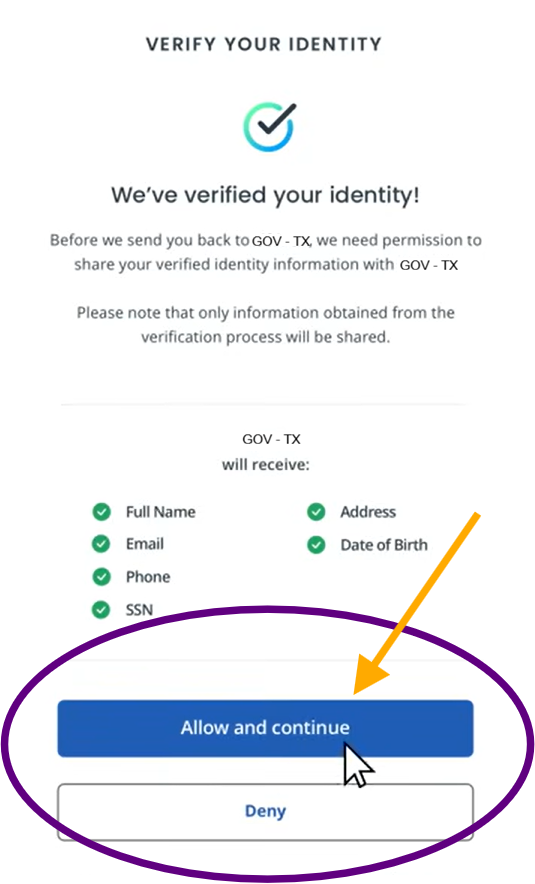 screenshot from the ID.me system saying "We've verified your identity" and then a blue button saying "Allow and Continue", which the screen text explains must be selected for ID.me to share the information with the state agency,