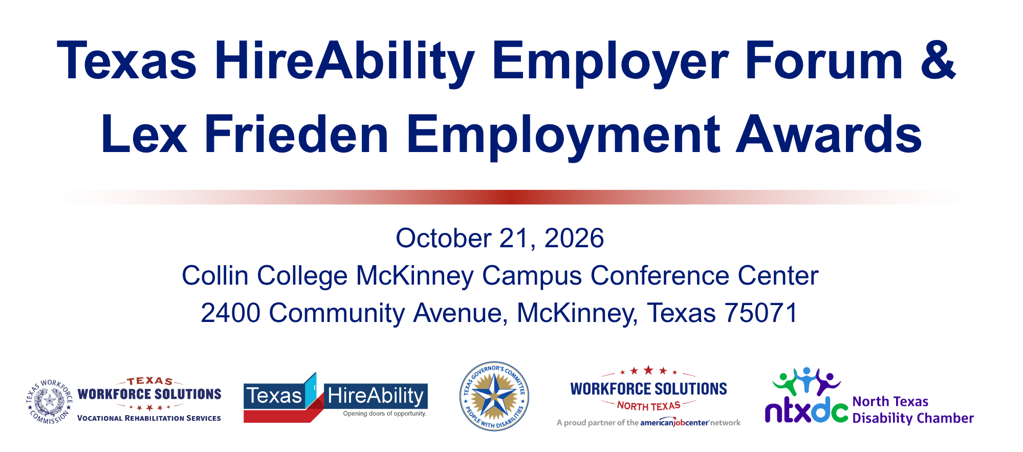 Texas HireAbility Employer Forum and Lex Frieden Employment Awards