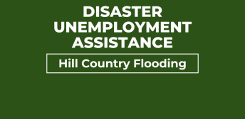 A green sign with white text: Disaster Unemployment Assistance